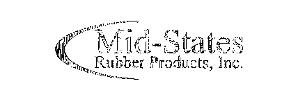 MID-STATES RUBBER PRODUCTS, INC.