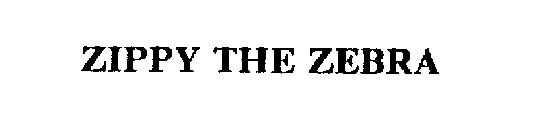 ZIPPY THE ZEBRA