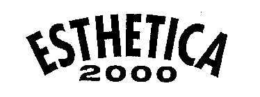 ESTHETICA 2000
