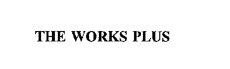 THE WORKS PLUS