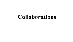 COLLABORATIONS