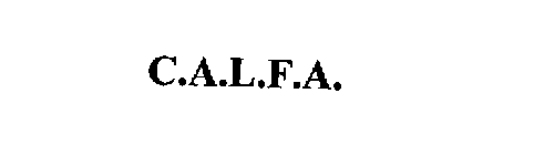 C.A.L.F.A.