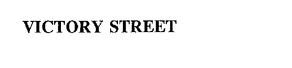 VICTORY STREET