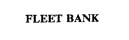 FLEET BANK