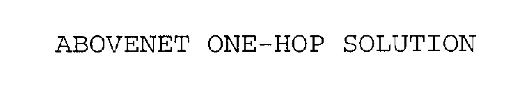 ABOVENET ONE-HOP SOLUTION