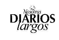 NOSOTRAS DIARIOS LARGOS