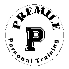 P PREMILE PERSONAL TRAINING