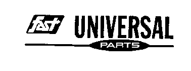 FAST UNIVERSAL PARTS