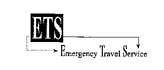 ETS EMERGENCY TRAVEL SERVICE