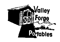 VALLEY FORGE PORTABLES