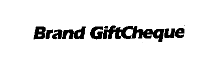 BRAND GIFTCHEQUE