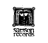 SAMSON RECORDS