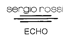 SERGIO ROSSI ECHO