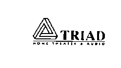 TRIAD HOME THEATRE AUDIO