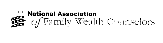 THE NATIONAL ASSOCIATION OF FAMILY WEALTH COUNSELORS