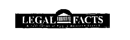 LEGAL FACTS A PUBLICATION OF FAMILY RESEARCH COUNCIL