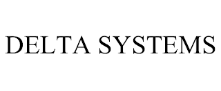 DELTA SYSTEMS