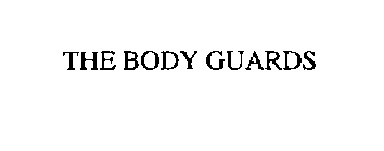THE BODY GUARDS