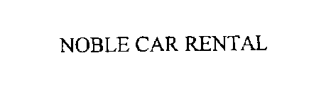NOBLE CAR RENTAL
