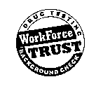 WORKFORCE TRUST