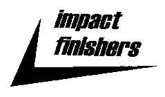 IMPACT FINISHERS