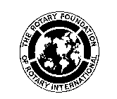 THE ROTARY FOUNDATION OF ROTARY INTERNATIONAL