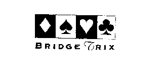 BRIDGE TRIX