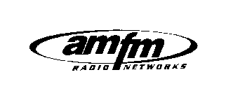AMFM RADIO NETWORKS