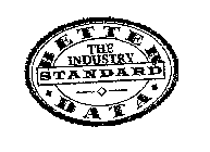 BETTER DATA THE INDUSTRY STANDARD