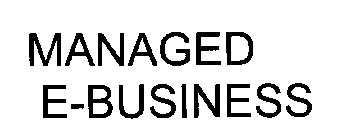 MANAGED E-BUSINESS