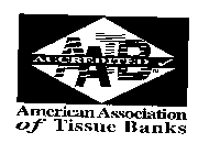 ACCREDITED AATB AMERICAN ASSOCIATION OFTISSUE BANKS