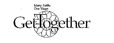 MANY FAITHS ONE HEART GET TOGETHER