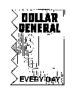 DOLLAR GENERAL $1 EVERY DAY