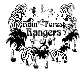 RAIN FOREST RANGERS