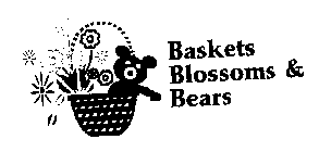 BASKETS BLOSSOMS & BEARS