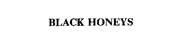 BLACK HONEYS