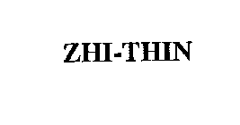 ZHI-THIN