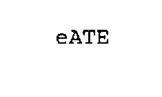 EATE