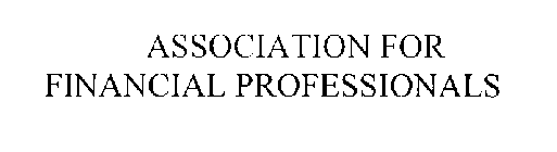 ASSOCIATION FOR FINANCIAL PROFESSIONALS