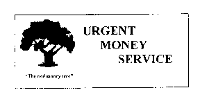 URGENT MONEY SERVICE 