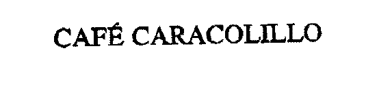 CAFÉCARACOLILLO