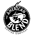 THE AMERICAN BLEND COFFEE COMPANY