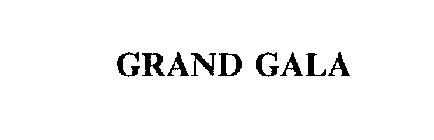 GRAND GALA