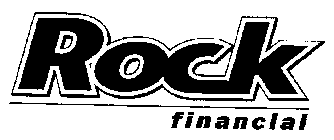 ROCK FINANCIAL