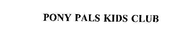PONY PALS KIDS CLUB