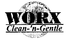 WORX CLEAN- 'N-GENTLE