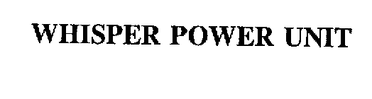 WHISPER POWER UNIT