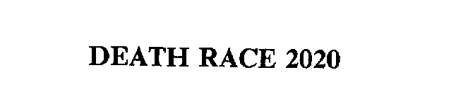 DEATH RACE 2020