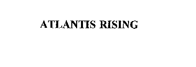 ATLANTIS RISING