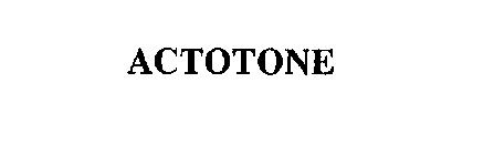 ACTOTONE